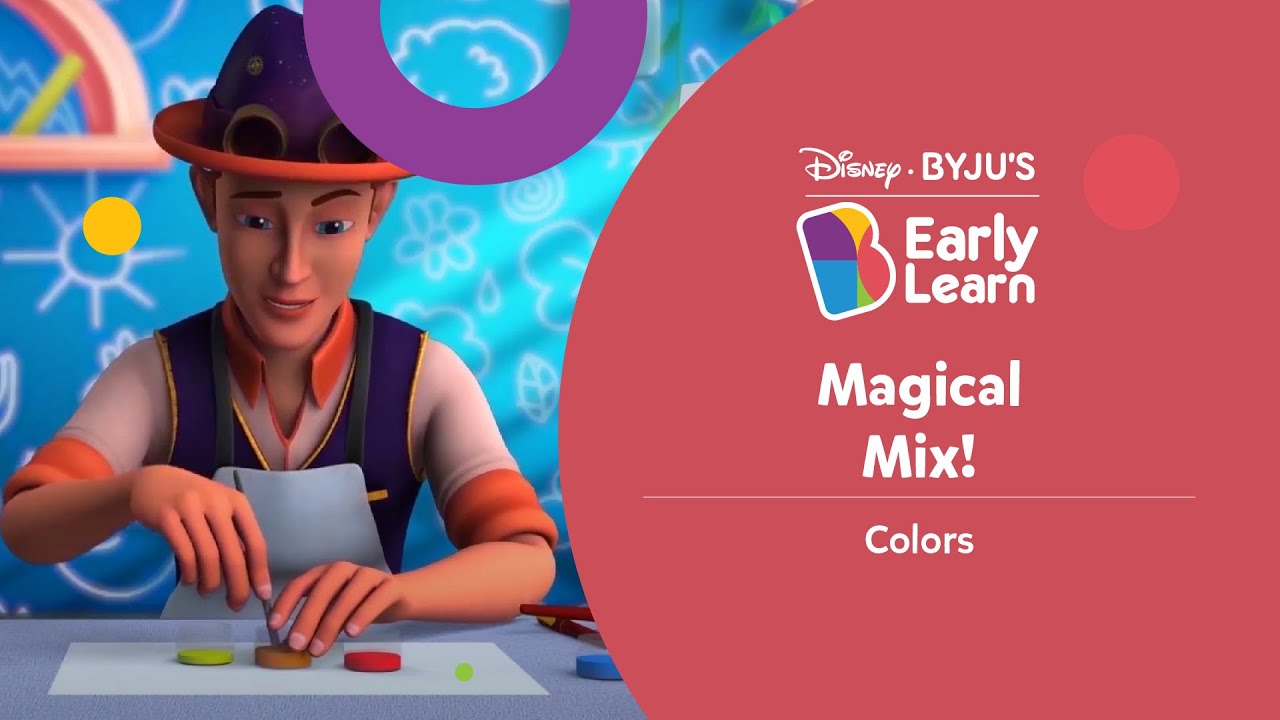 Magical Mix video poster from BYJU’S Early Learn